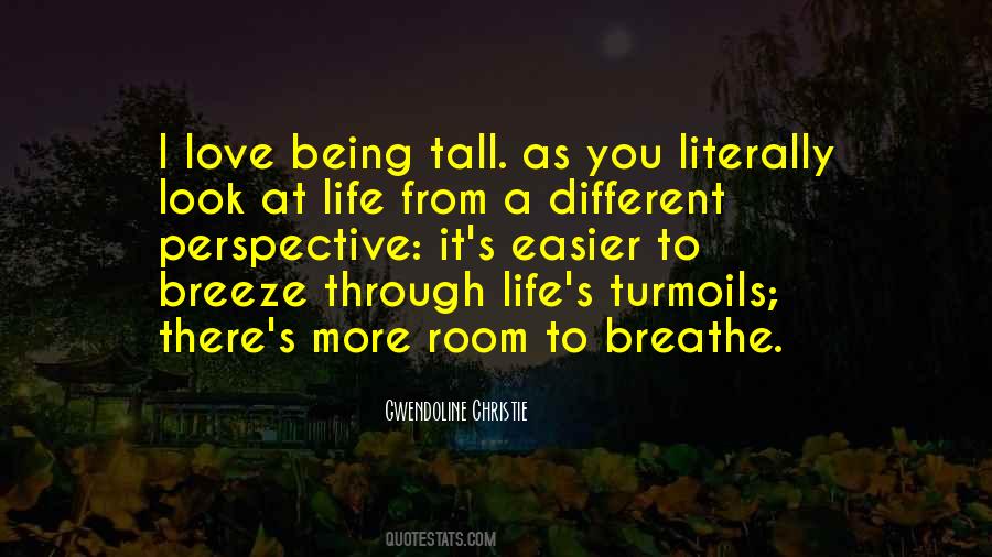 Quotes About Being Tall #748430