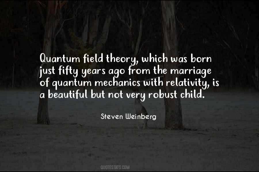 Quotes About Quantum Mechanics #198724