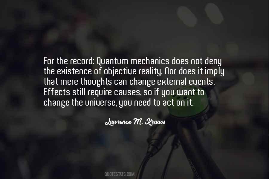 Quotes About Quantum Mechanics #644244