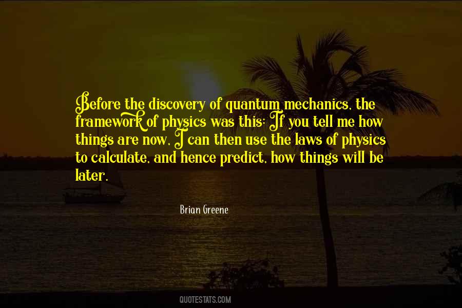 Quotes About Quantum Mechanics #645973