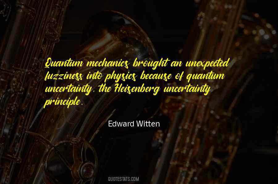 Quotes About Quantum Mechanics #908381