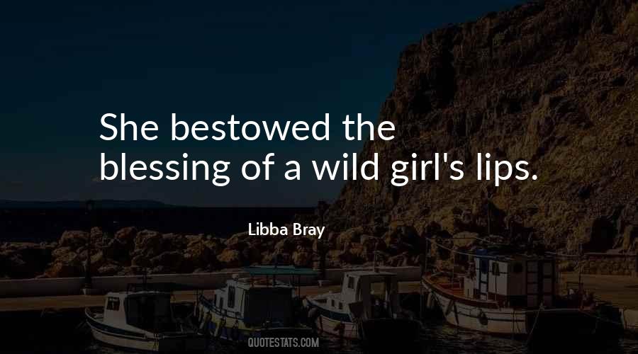 Quotes About Wild Girl #195642