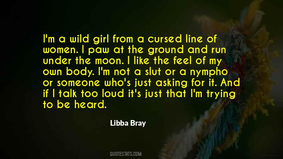 Quotes About Wild Girl #420207