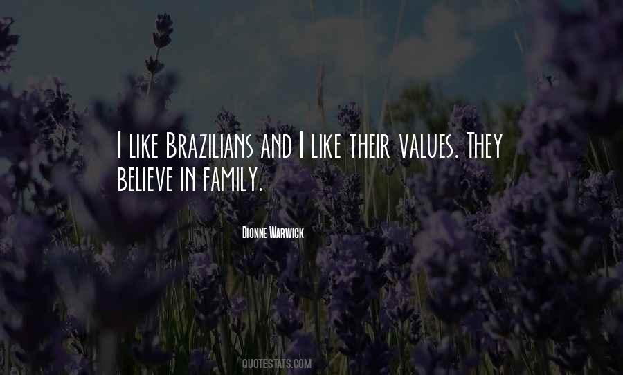 Brazilians Quotes #1050989