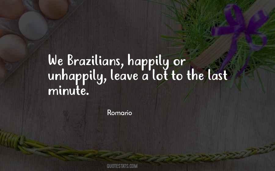 Brazilians Quotes #1166105