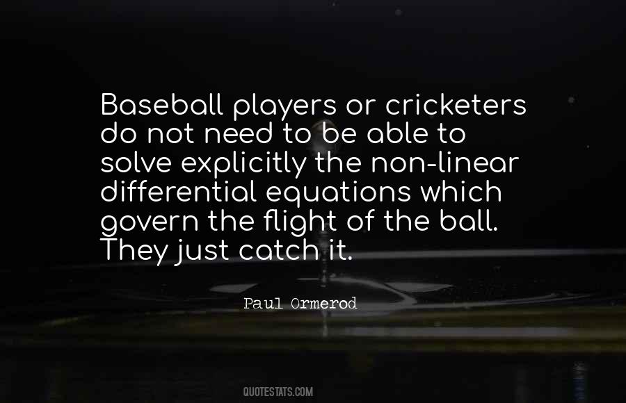 Quotes About Cricketers #839889