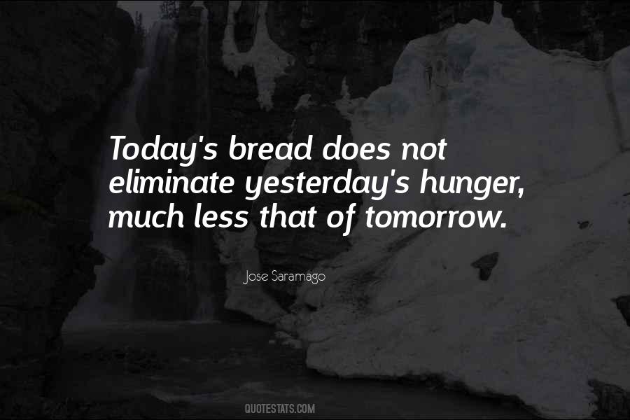 Bread's Quotes #354797