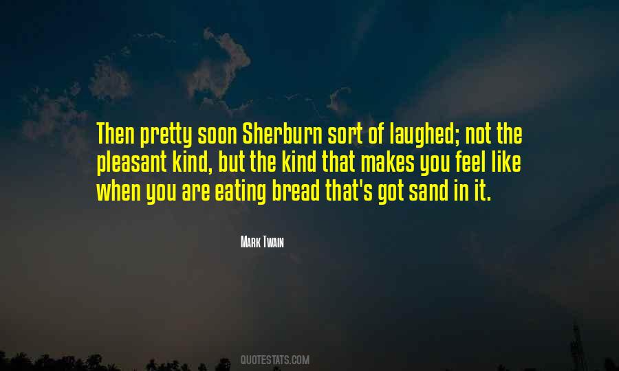 Bread's Quotes #53722