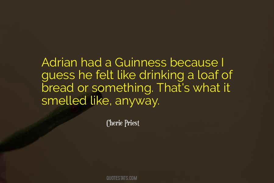 Bread's Quotes #84024