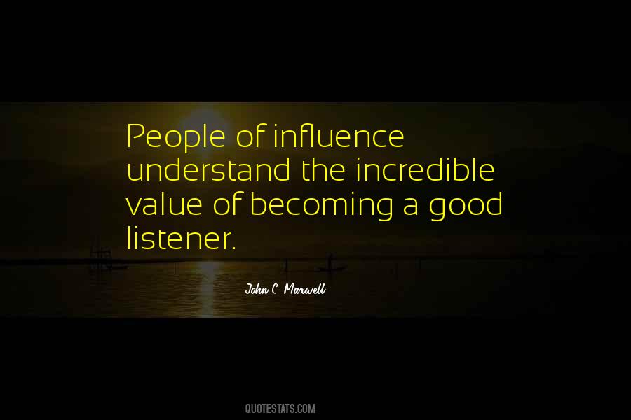 Quotes About Influence #1808686