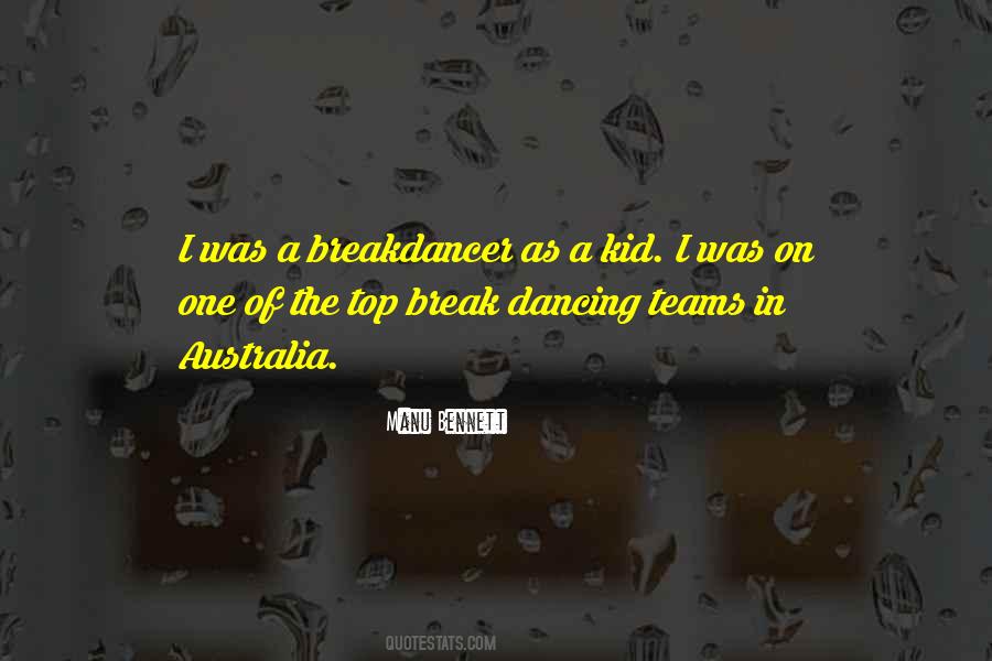 Breakdancer Quotes #337295