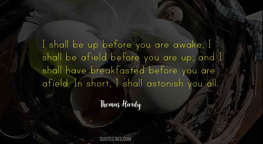 Breakfasted Quotes #1412866