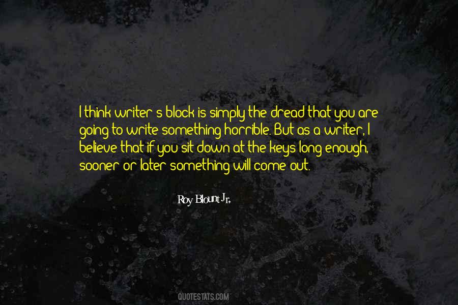 Quotes About Writing Block #588386