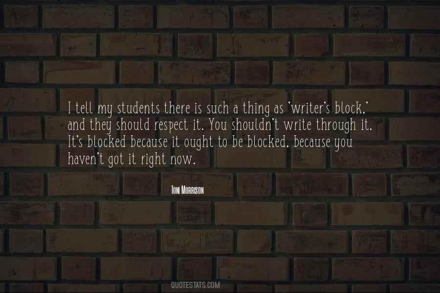 Quotes About Writing Block #591721