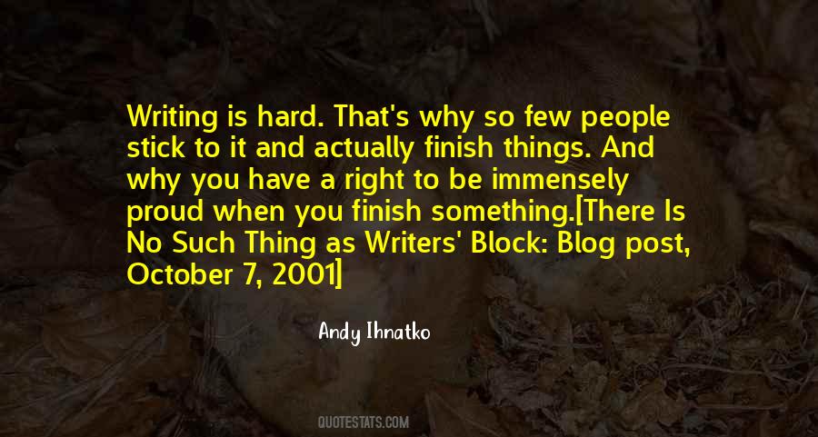 Quotes About Writing Block #606876