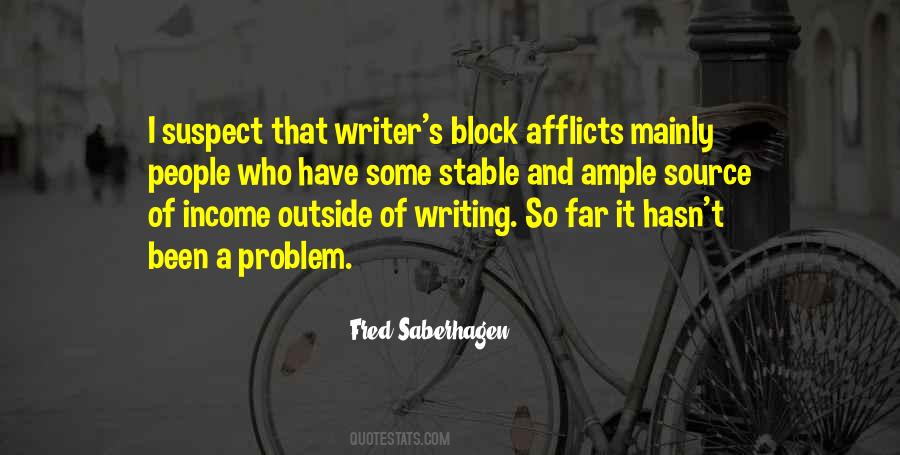 Quotes About Writing Block #610752