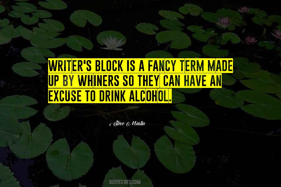 Quotes About Writing Block #8456