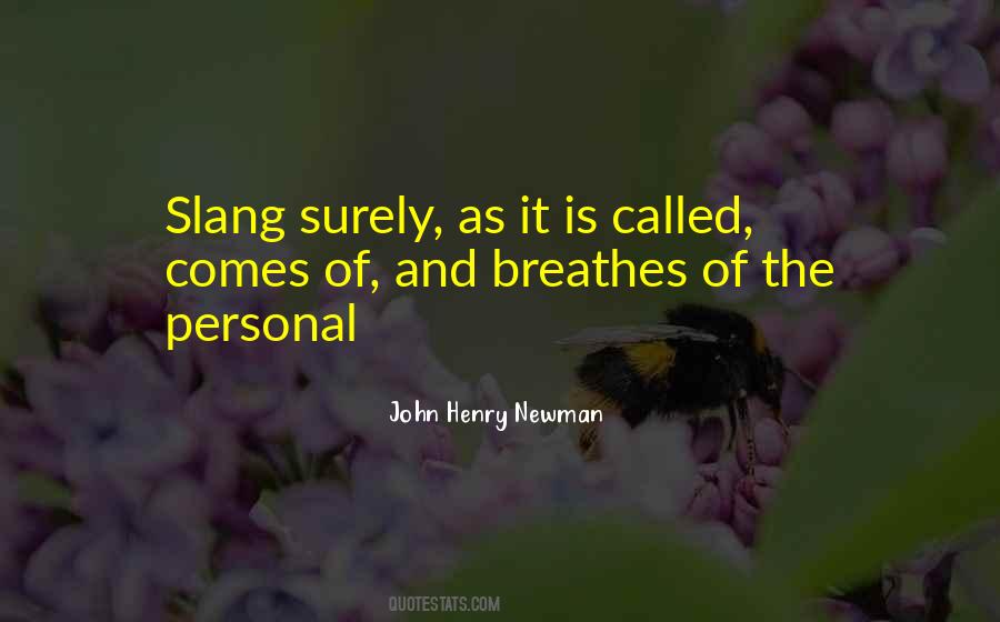 Breathes Quotes #1083186