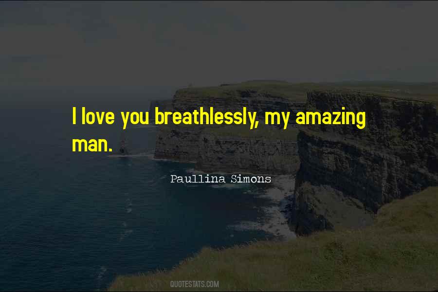 Breathlessly Quotes #1806446 Breathlessly Quotes #1806446
