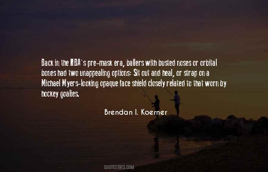 Brendan's Quotes #795129