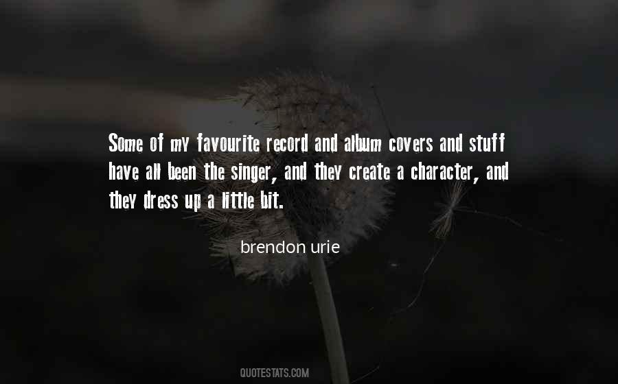 Brendon's Quotes #388677