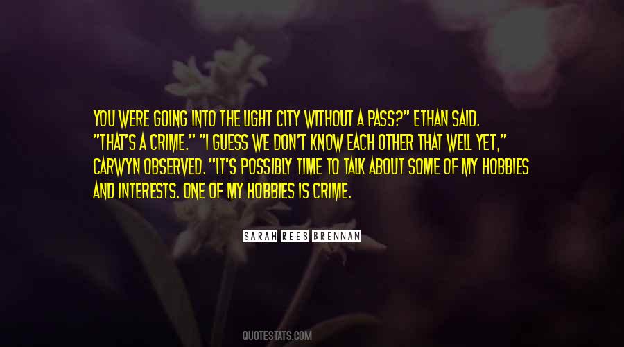 Brennan's Quotes #399530