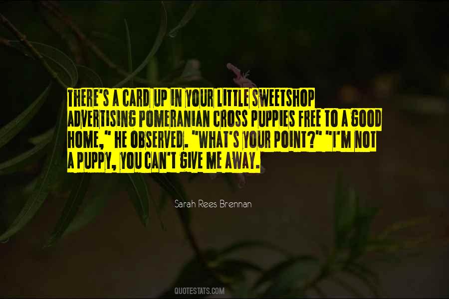 Brennan's Quotes #585560