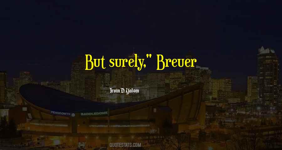 Breuer's Quotes #280834