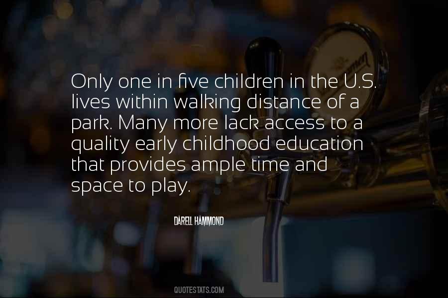 Quotes About Quality Early Childhood Education #1754560