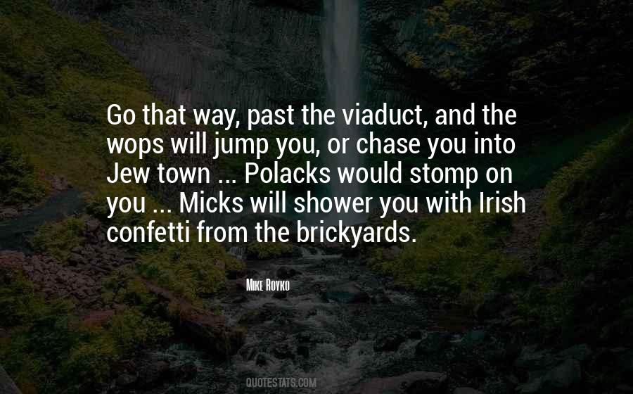 Brickyards Quotes #1657264