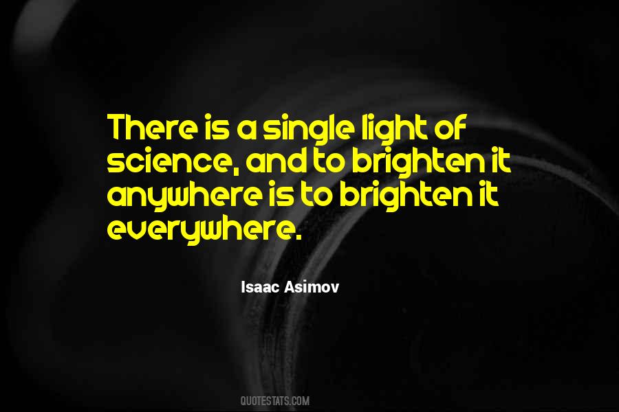 Brighten'd Quotes #1165194