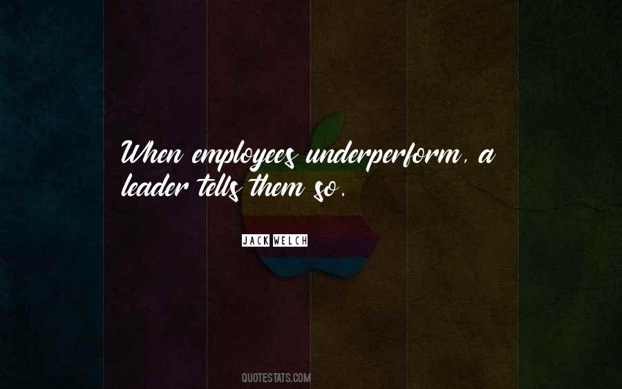 Quotes About Underperform #480684