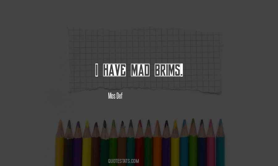 Brims Quotes #1254522