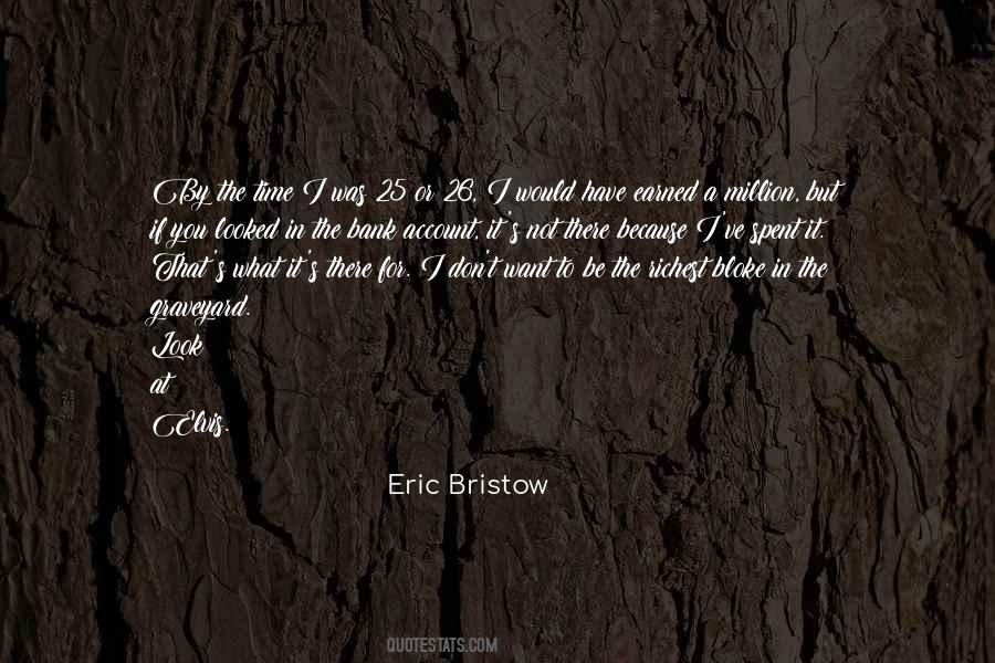 Bristow Quotes #1876837