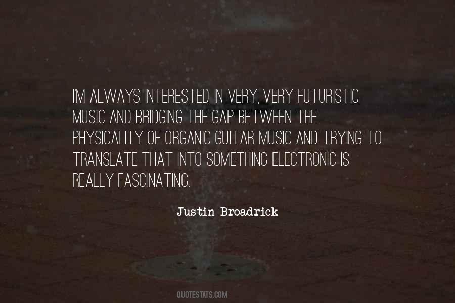 Broadrick Quotes #1145059