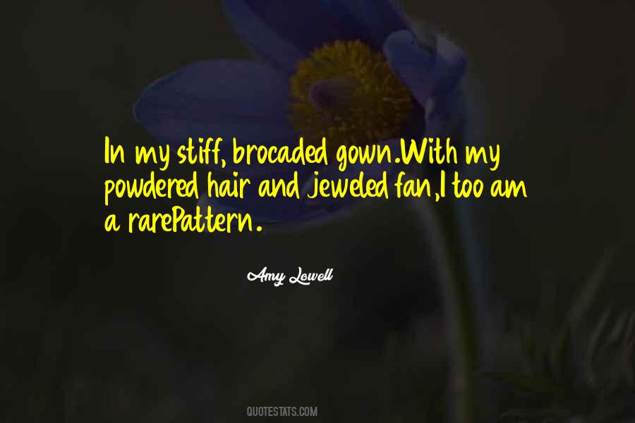 Brocaded Quotes #1877747 Brocaded Quotes #1877747