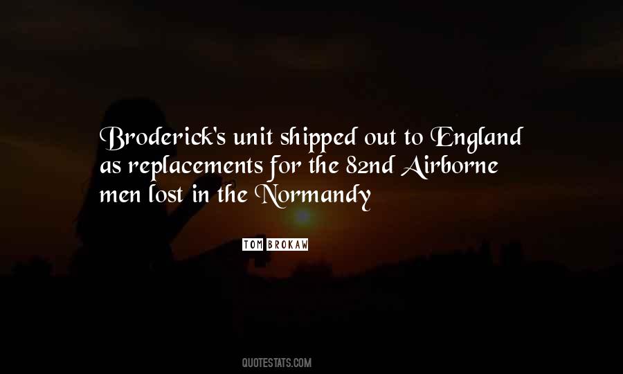 Broderick's Quotes #818941
