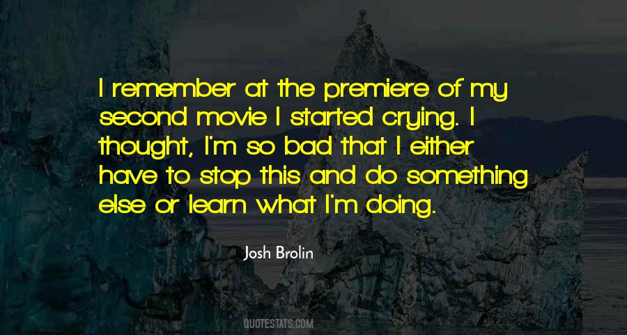 Brolin Quotes #1365701