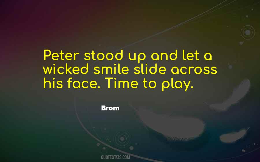 Brom's Quotes #1357177