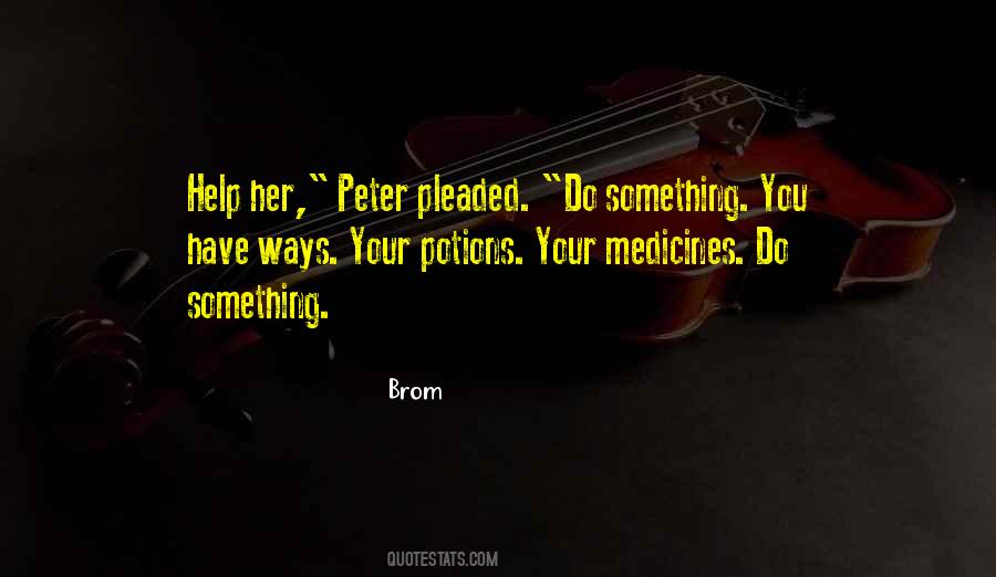 Brom's Quotes #414729 Brom's Quotes #414729
