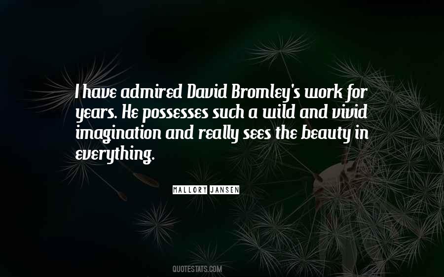 Bromley Quotes #276686
