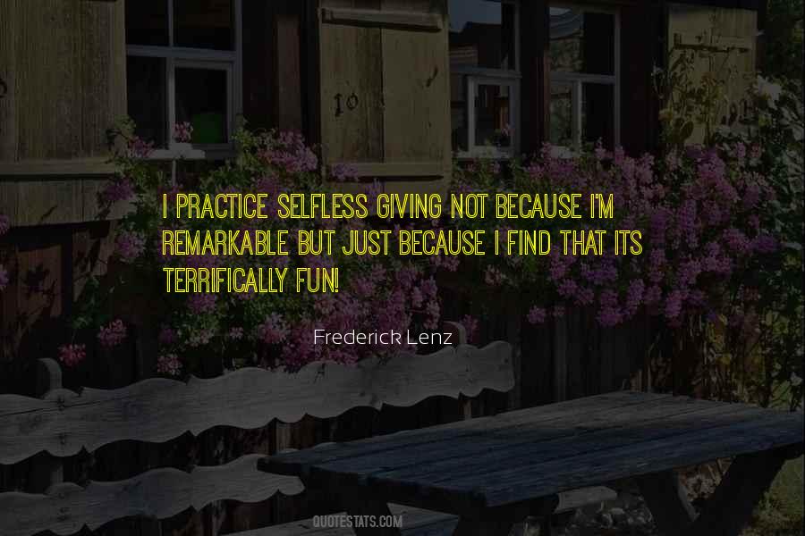 Quotes About Selfless Giving #1014045