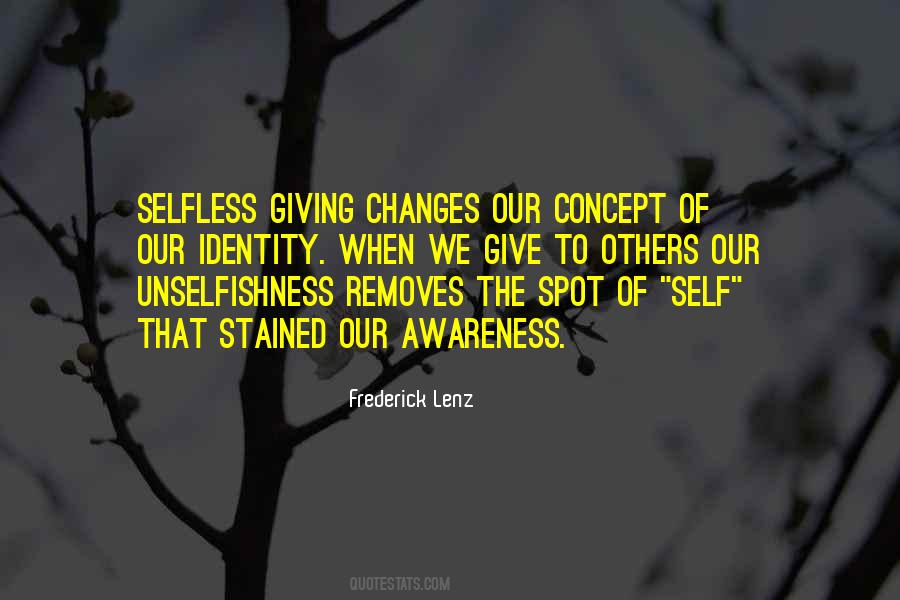 Quotes About Selfless Giving #1207625