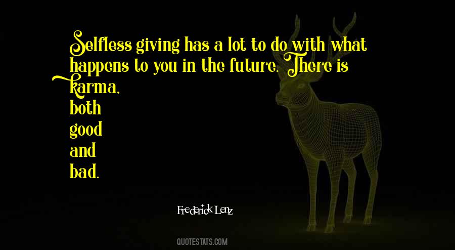 Quotes About Selfless Giving #1734407