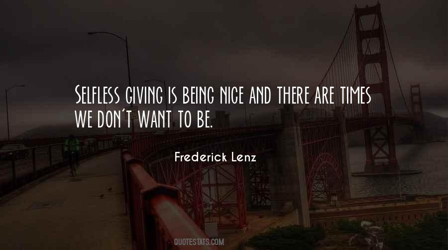 Quotes About Selfless Giving #343860