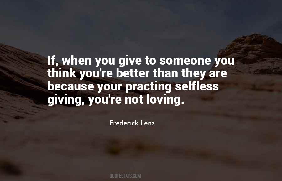 Quotes About Selfless Giving #414000