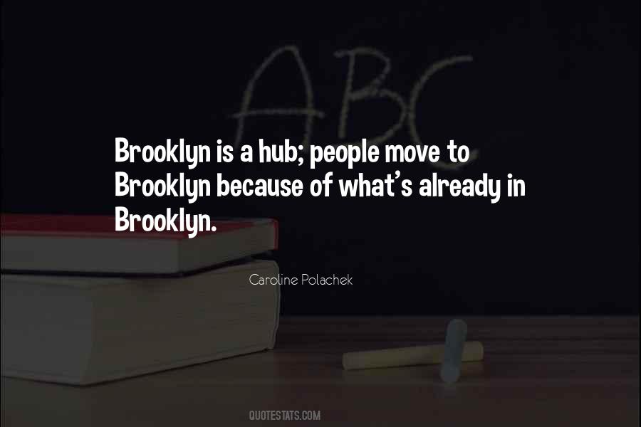 Brooklyn's Quotes #673772