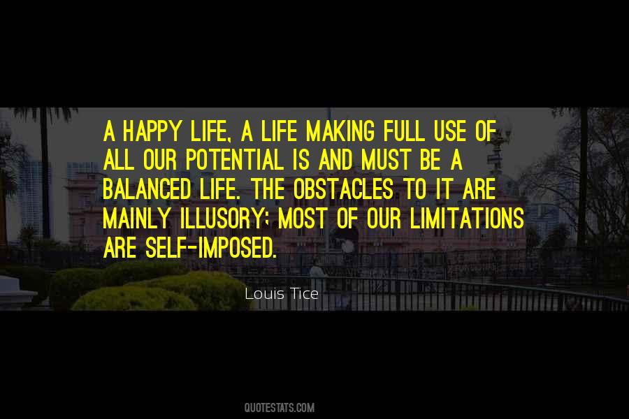 Quotes About Self-imposed Limitations #707333