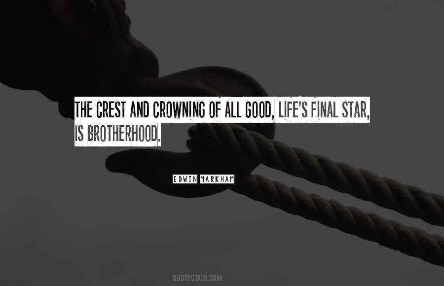 Brotherhood's Quotes #1115423