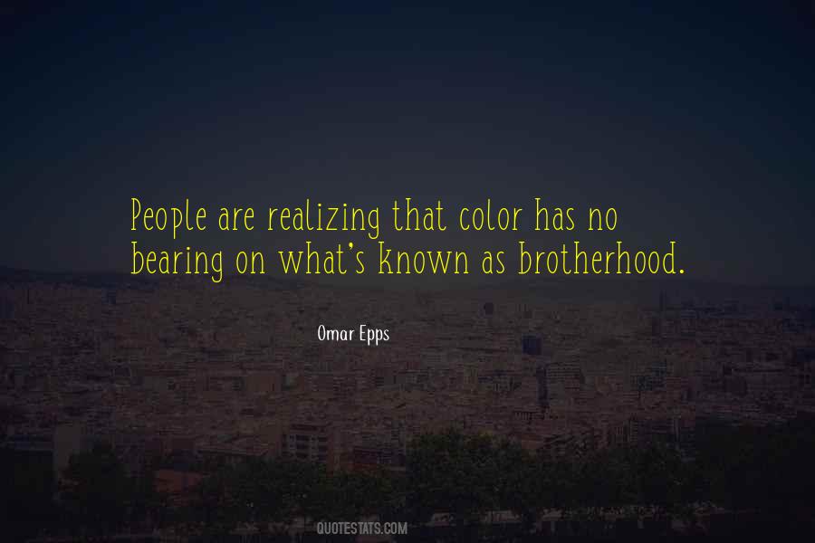 Brotherhood's Quotes #164978